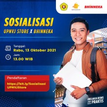 Socialization of Activities "UPNVJ X BHINNEKA.COM LAUNCHES UPNVJSTORE"