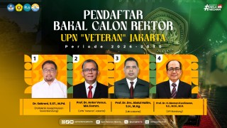 Four Prospective UPNVJ Chancellor Candidates Take Voting Numbers, Vision-Mission Presentation to be Held on July 30