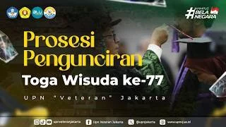 Prosesi Pengunciran Toga Wisuda UPNVJ