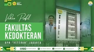 Video Profil Fakultas Kedokteran UPN Veteran Jakarta 2025