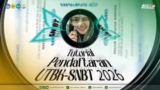 TUTORIAL PENDAFTARAN UTBK-SNBT 2026