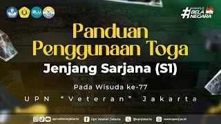 Tutorial Pemakaian Toga Wisuda Jenjang Sarjanaa (S1)