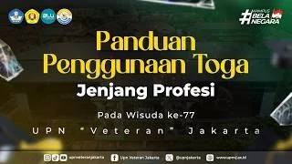 Tutorial Pemakaian Toga Wisuda Jenjang Profesi