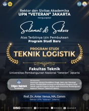 Fakultas Teknik UPNVJ Tambah Program Studi Baru Teknik Logistik
