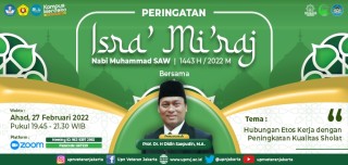 “Hubungan Etos Kerja dengan Peningkatan Kualitas Sholat”, Jadi Tema Spesial Untuk Peringatan Isra Miraj dilingkungan UPNVJ