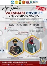 Program Vaksinasi Terbuka Bagi Seluruh Keluarga Besar UPN Veteran Jakarta dan Masyarakat Umum