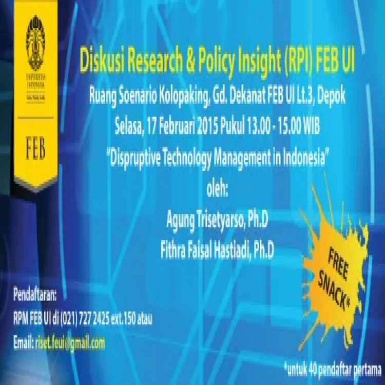 DISKUSI RESEARCH & POLICY INSIGHT ( RPI) FEB UI